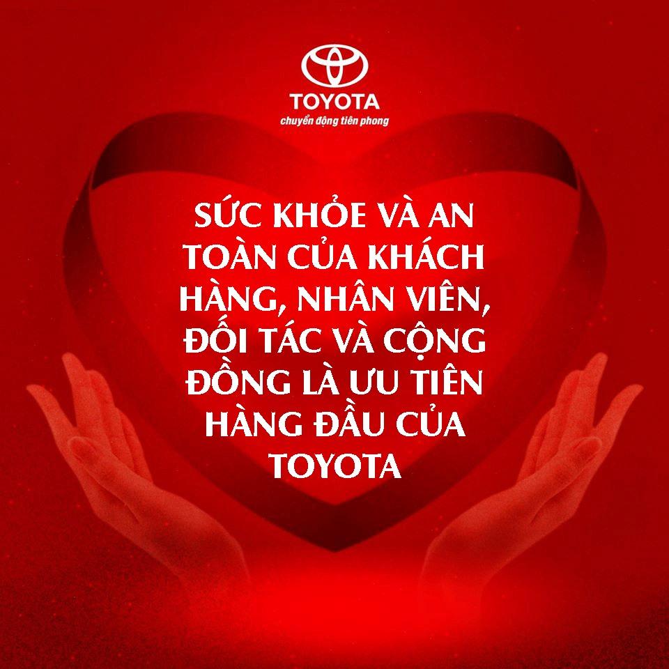 Suc Khoe Va An Toan Cua Khach Hang Nhan Vien Doi Tac Va Cong Dong La Uu Tien Hang Dau Cua Toyota