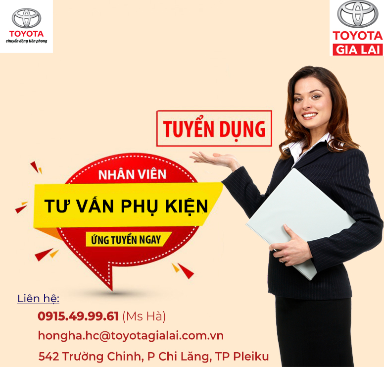 The Gioi Phu Kien Toyota Gia Lai Thong Bao Tuyen Dung
